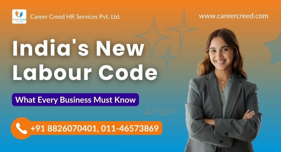 India's New Labour Code: What Every Business Must Know