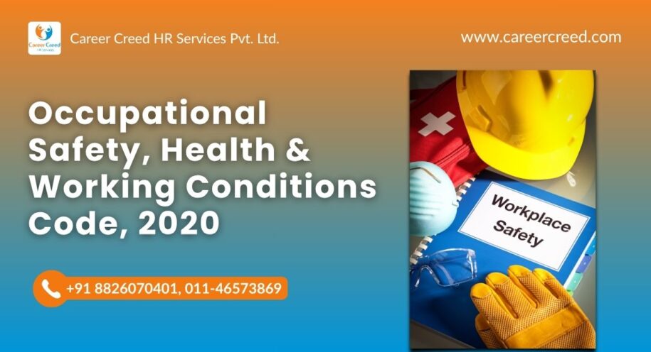 Occupational Safety, Health & Working Conditions Code, 2020