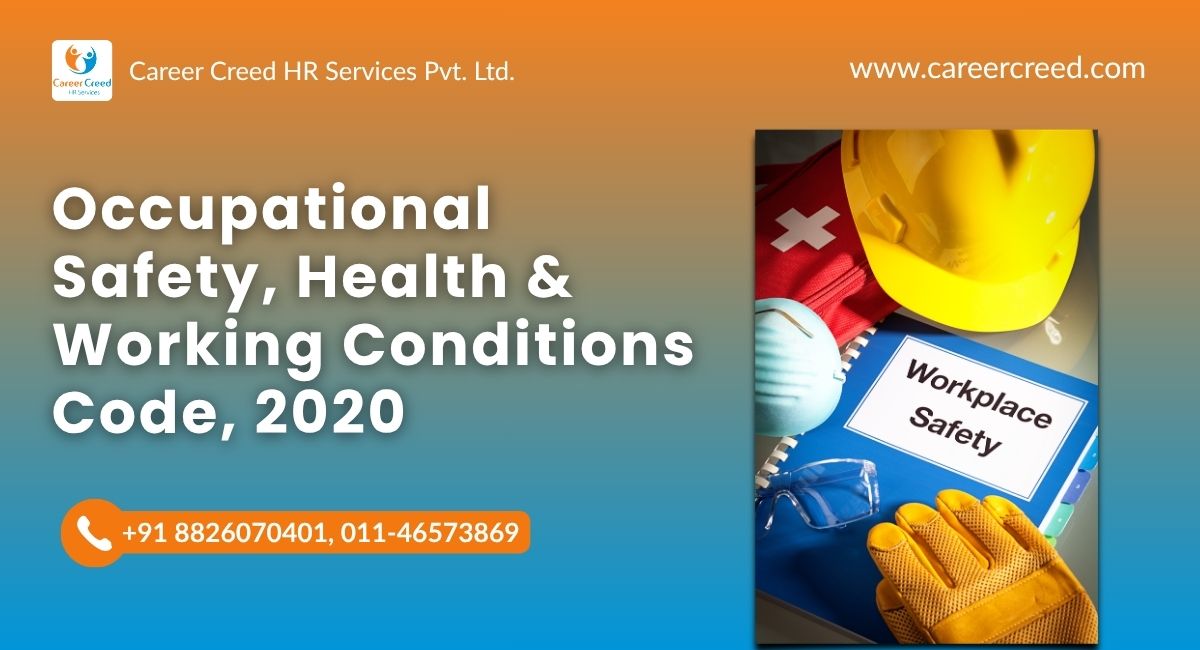 Occupational Safety, Health & Working Conditions Code, 2020