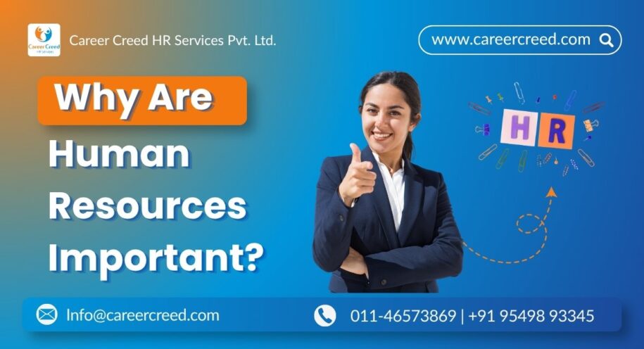 Why Are Human Resources Important?