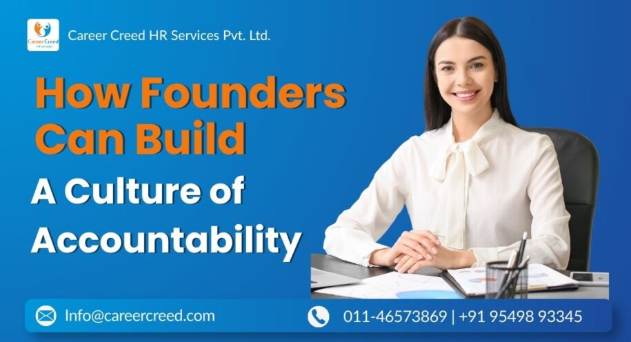 How Founders Can Build a Culture of Accountability