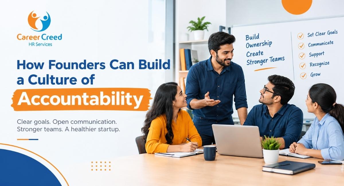 How Founders Can Build a Culture of Accountability?