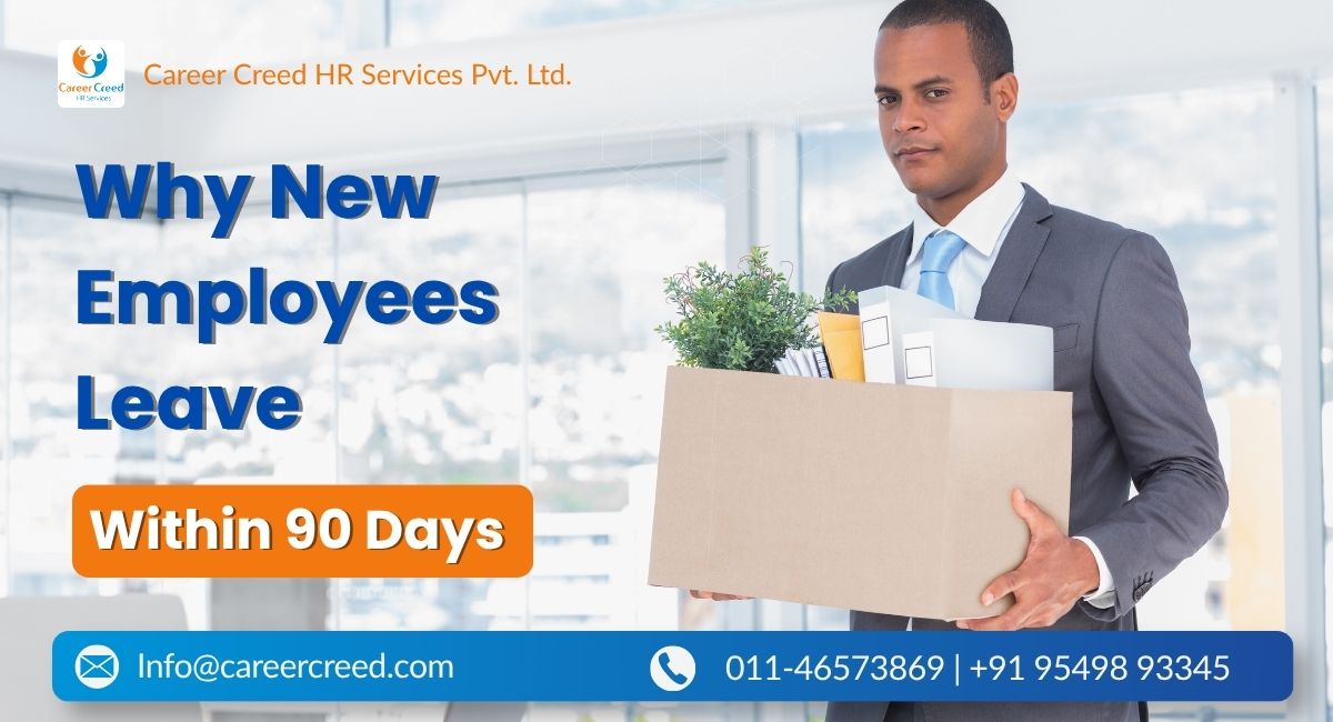 Why New Employees Leave Within 90 Days